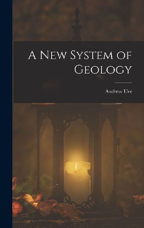 A New System of Geology