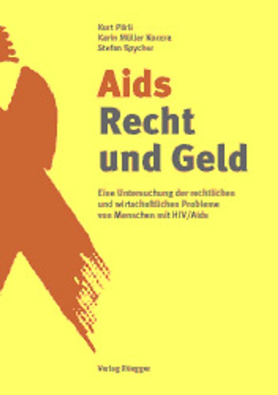 Aids, Recht und Geld