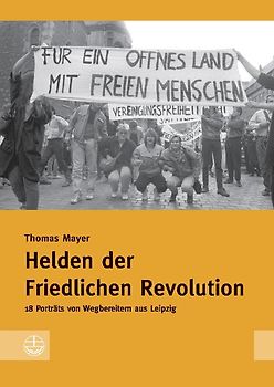 Helden der Friedlichen Revolution