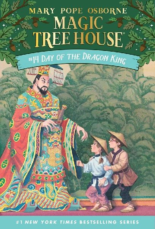Magic Tree House #14: Day of the Dragon King (A Stepping Stone Book(TM)) - Mary Pope Osborne