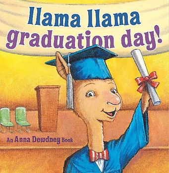Llama Llama Graduation Day!