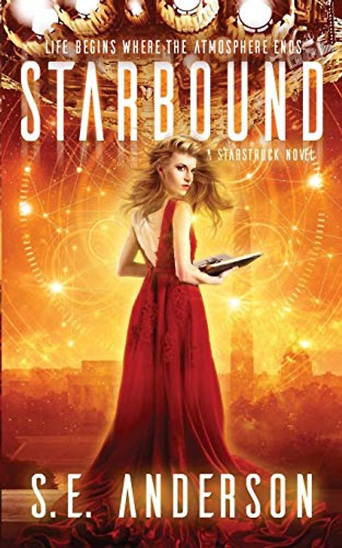 Starbound (Starstruck Saga, Band 5)
