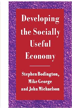 Developing the Socially Useful Economy