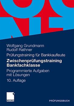 Zwischenprüfungstraining Bankfachklasse