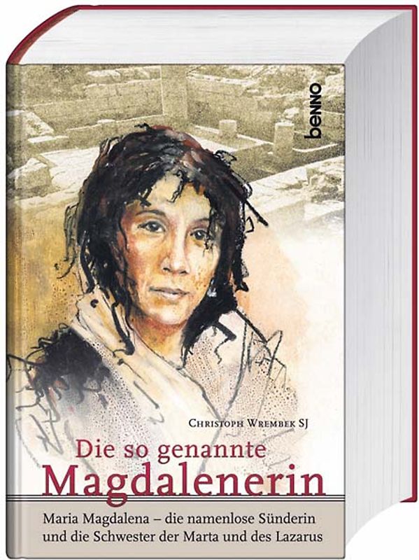 Die so genannte Magdalenerin