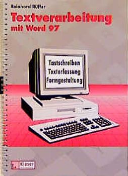 Textverarbeitung mit Word 97