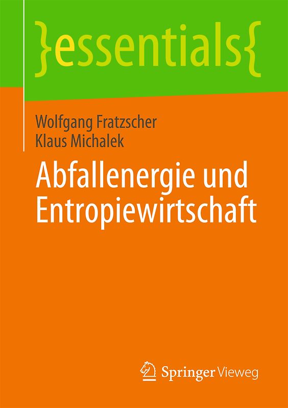 Abfallenergie und Entropiewirtschaft