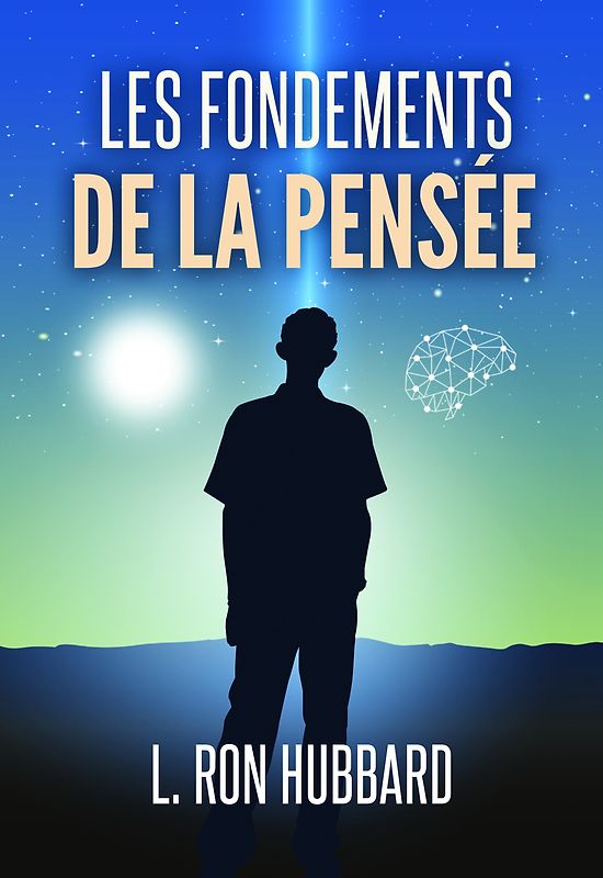 Les Fondements de la Pensée