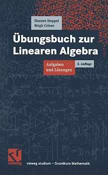 Übungsbuch zur Linearen Algebra