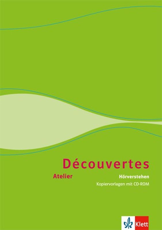 Découvertes Atelier. Hörverstehen