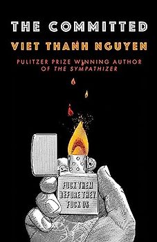 The Committed: Viet Thanh Nguyen