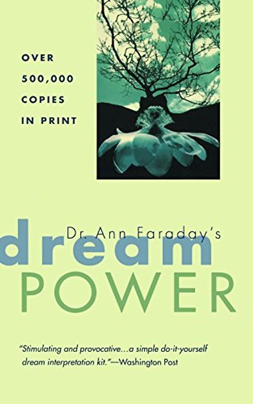 Dr. Ann Faraday's Dream Power
