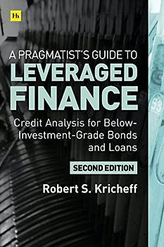 A Pragmatist's Guide to Leveraged Finance