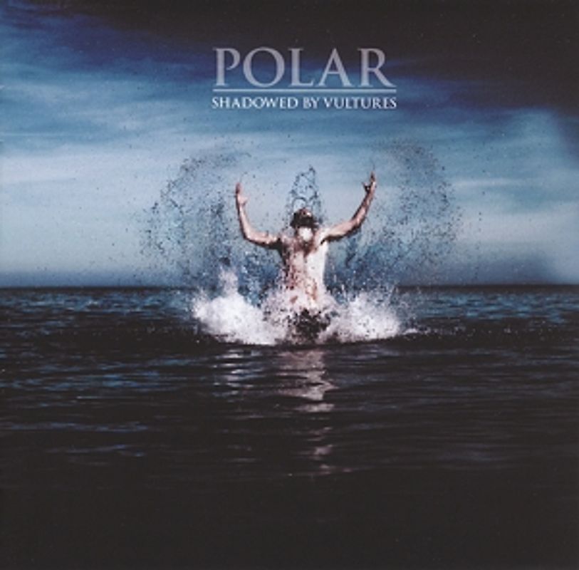 Polar - Shadowed By Vultures