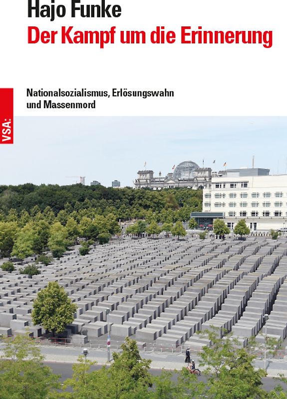 Der Kampf um die Erinnerung