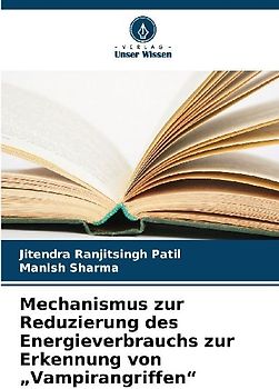 Mechanismus zur Reduzierung des Energieverbrauchs zur Erkennung von "Vampirangriffen"