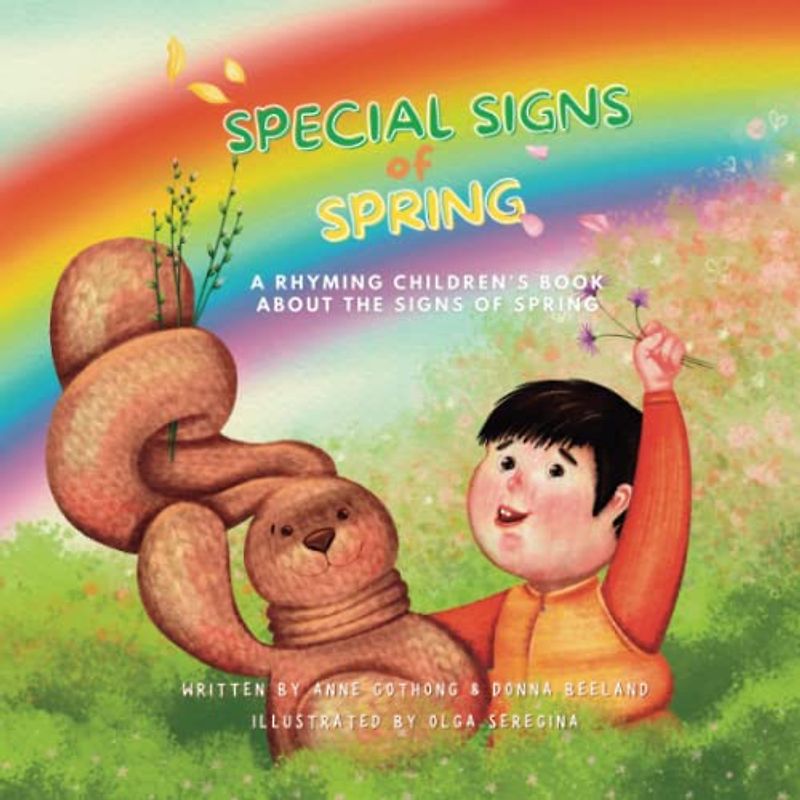 Special Signs of Spring: A Rhyming Kids Book About Spring (Toddler Book Series: Teach Me About Seasons (Davey and Bunny), Band 2)