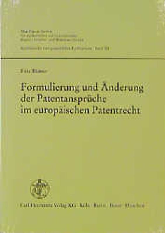 Formulierung und Änderung der Patentansprüche im europäischen Patentrecht
