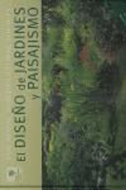 El diseño de jardines y paisajismo
