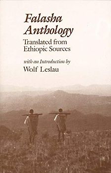 Falasha Anthology: Translated from Ethiopic Sources (Yale Judaica Series)