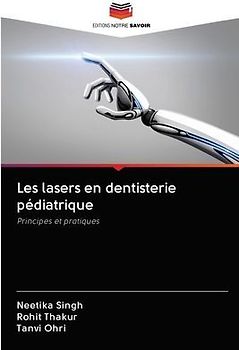 Les lasers en dentisterie pédiatrique