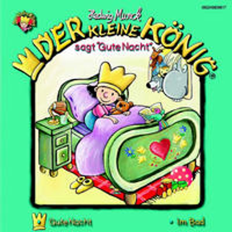 Der kleine König - CD / Der kleine König sagt "Gute Nacht"