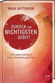 Zurück zum wichtigsten Gebot