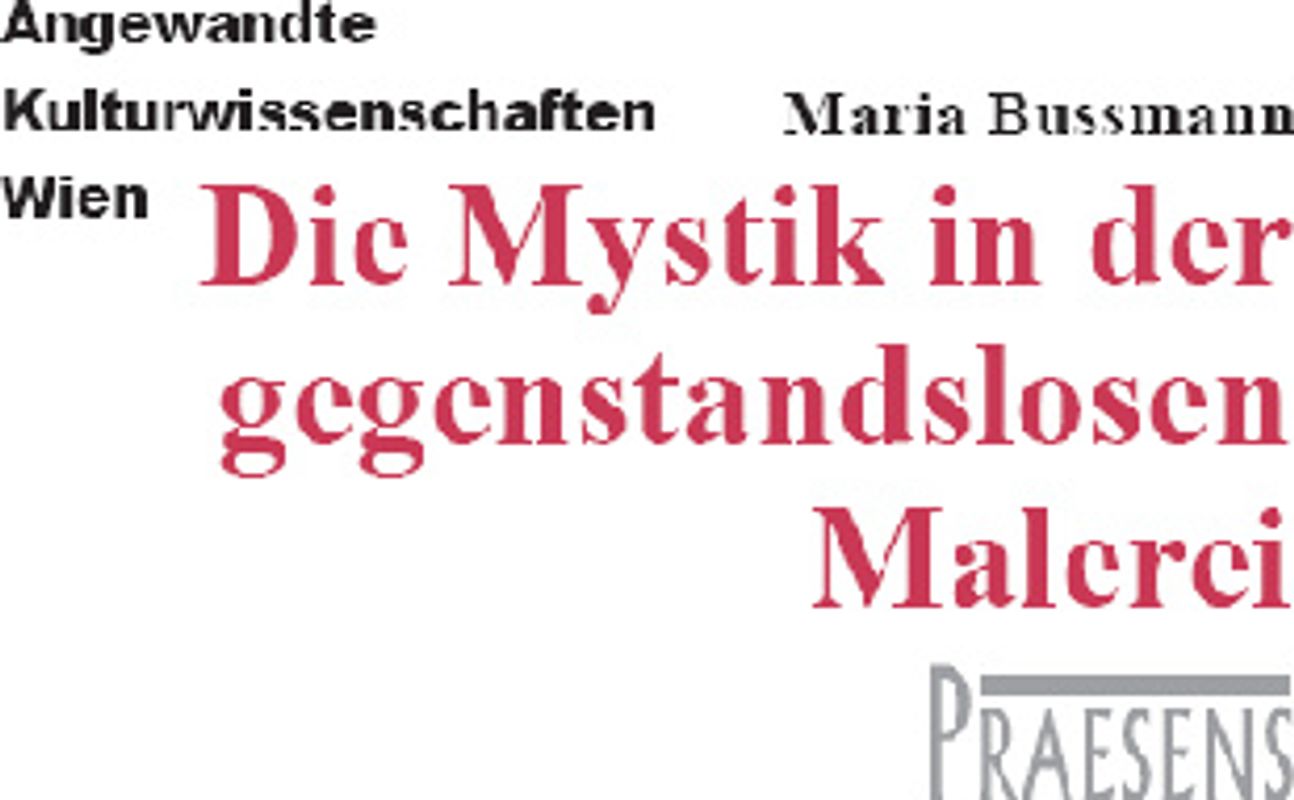 Die Mystik in der gegenstandslosen Malerei