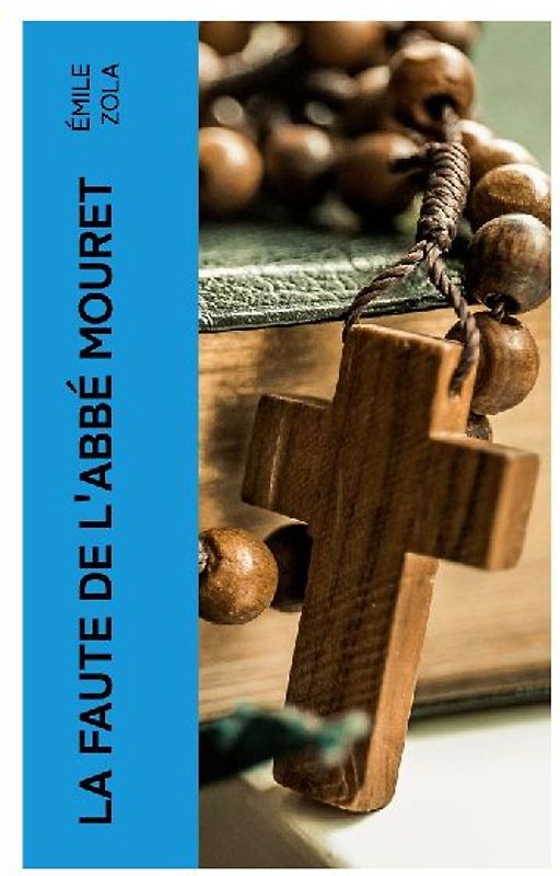 La Faute de l'abbé Mouret