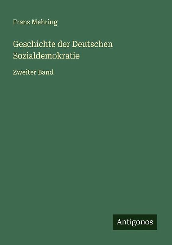Geschichte der Deutschen Sozialdemokratie