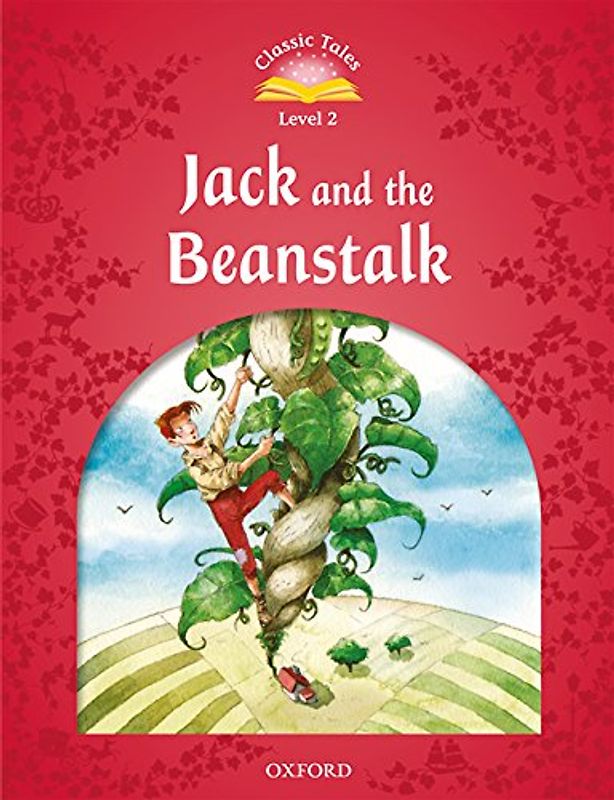 Classic Tales 2. Jack and the Beanstalk. MP3 Pack (Classic Tales Second Edition)