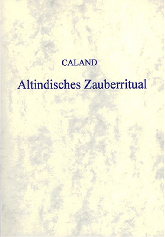 Altindisches Zauberritual