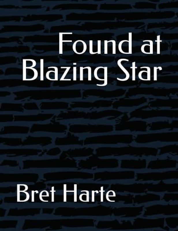 Found at Blazing Star