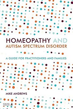 Homeopathy and Autism Spectrum Disorder