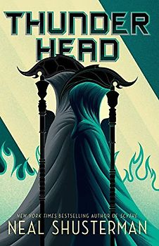 Thunderhead: Volume 2 (Arc of a Scythe, Band 2)