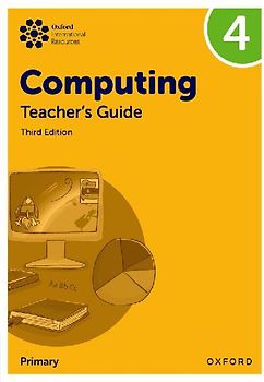Oxford International Primary Computing: Teacher's Guide 4