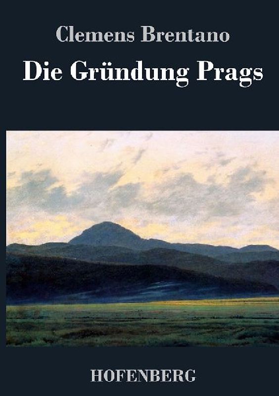 Die Gründung Prags
