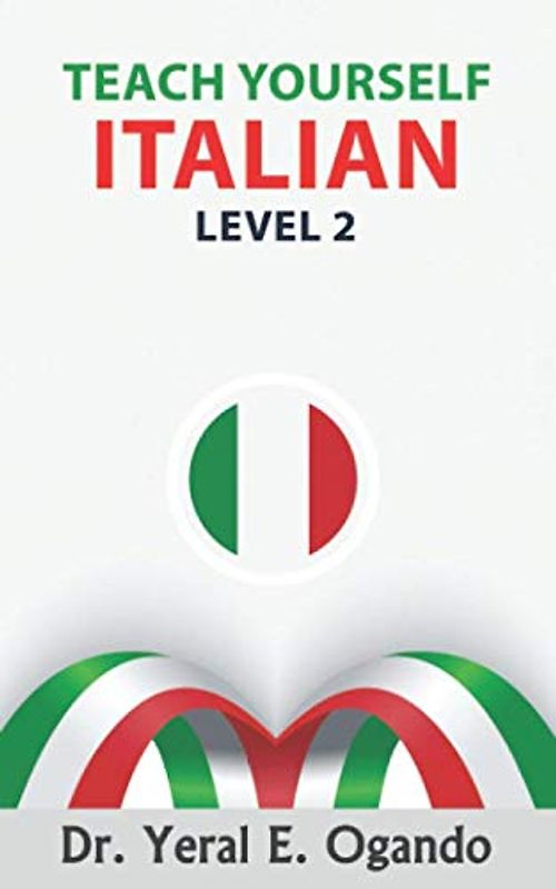 Teach Yourself Italian: Level Two