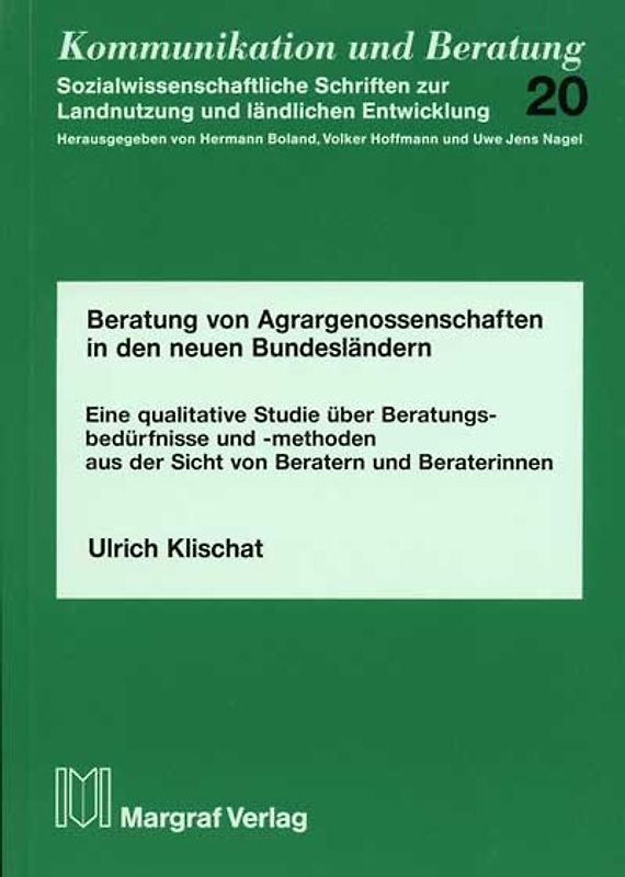 Beratung von Agrargenossenschaften in den neuen Bundesländern