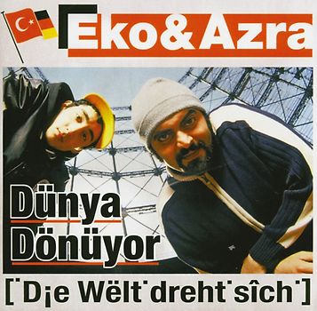 Eko & Azra - Dünya Dönüyor-die Welt Dreht Sich