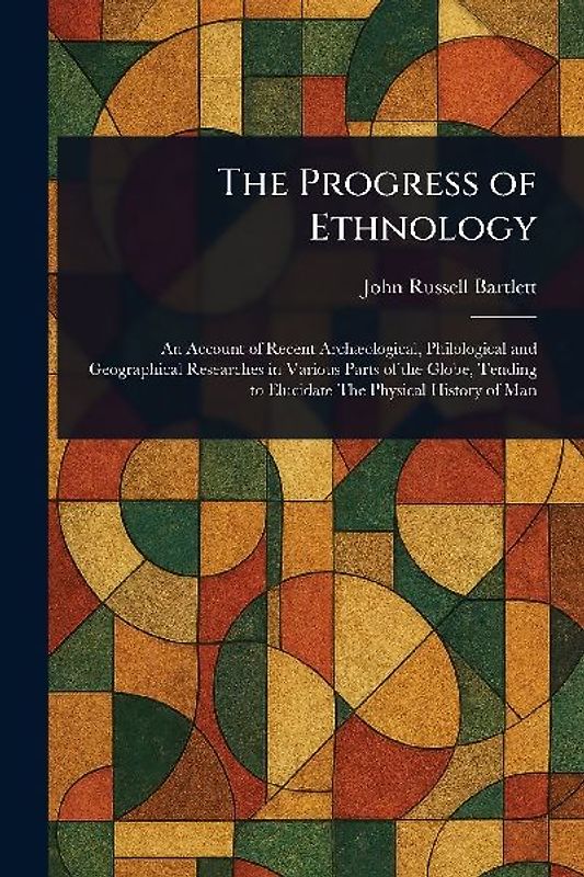 The Progress of Ethnology