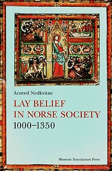 Lay Belief in Norse Society 1000-1350 (Emersion: Emergent Village resources for communities of faith)