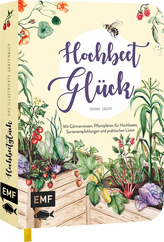 Hochbeet-Glück – Das illustrierte Gartenbuch