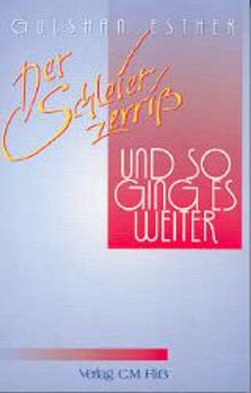 Der Schleier zerriss - und so ging es weiter