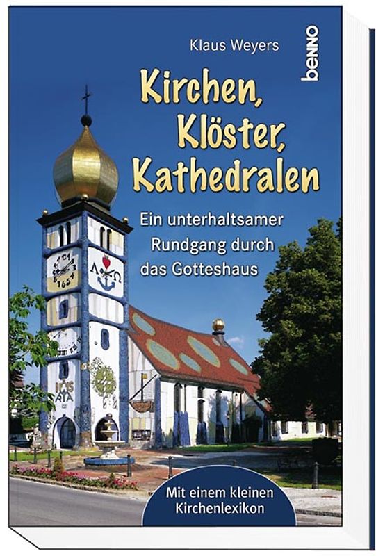 Kirchen, Klöster, Kathedralen