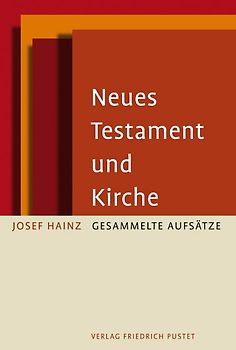 Neues Testament und Kirche