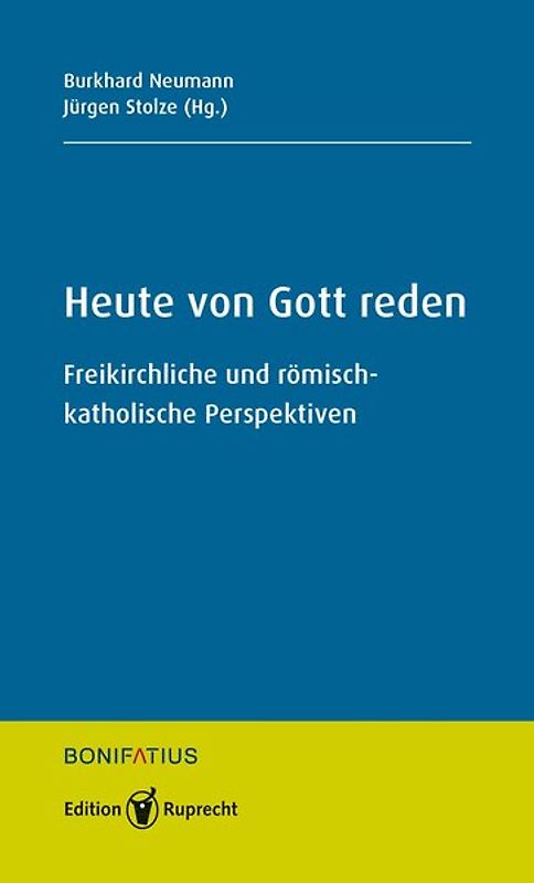 Heute von Gott reden
