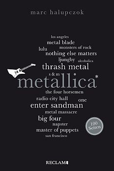 Metallica. 100 Seiten