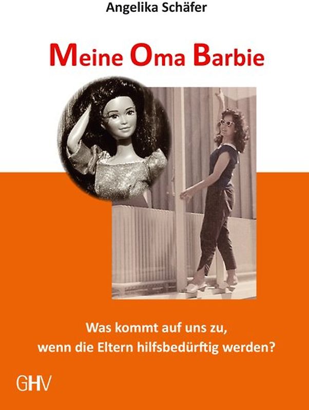 Meine Oma Barbie