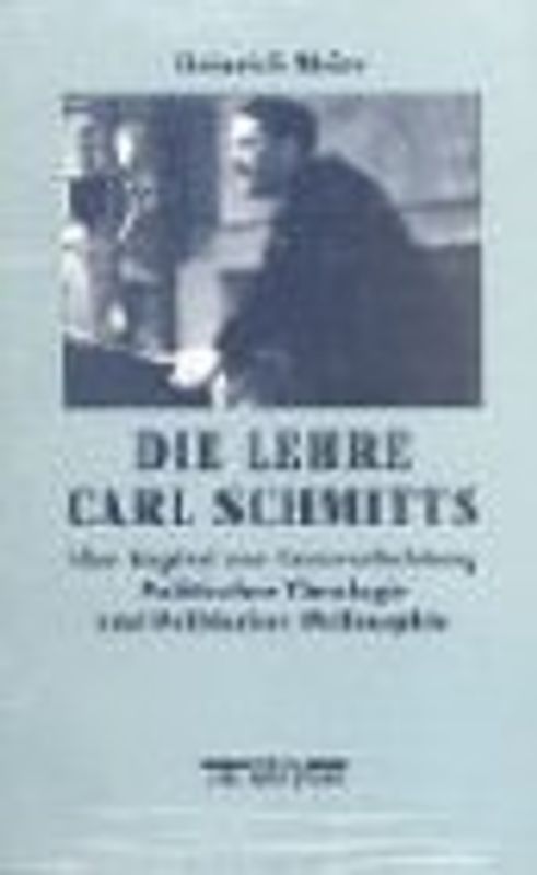 Die Lehre Carl Schmitts